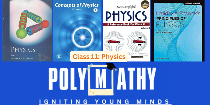 Batch P11 – 11th Physics (Session 2024-25)